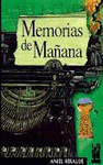Imagen de cubierta: MEMORIAS DE MAÑANA