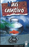 Imagen de cubierta: NACI CAUTIVO