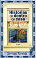 Imagen de cubierta: HISTORIAS DE DENTRO DE CASA