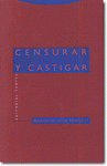 Imagen de cubierta: CENSURAR Y CASTIGAR