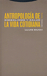 Imagen de cubierta: ANTROPOLOGÍA DE LA VIDA COTIDIANA 1