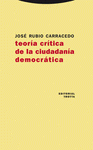 Imagen de cubierta: TEORÍA CRÍTICA DE LA CIUDADANÍA DEMOCRÁTICA