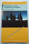 Imagen de cubierta: LA SITUACION DE LOS REFUGIADOS EN ESPAÑA 2008