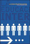 Imagen de cubierta: LA EDUCACIÓN INTERCULTURAL