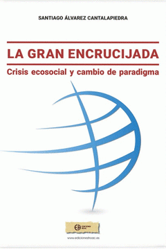  LA GRAN ENCRUCIJADA