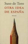 Imagen de cubierta: OTRA IDEA DE ESPAÑA