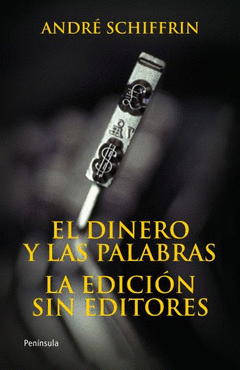 Imagen de cubierta: EL DINERO Y LAS PALABRAS
