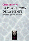 Imagen de cubierta: LA DISOLUCIÓN DE LA MENTE