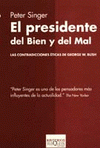  EL PRESIDENTE DEL BIEN Y DEL MAL