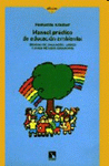 Imagen de cubierta: MANUAL PRÁCTICO DE EDUCACIÓN AMBIENTAL