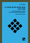 Imagen de cubierta: LA CRISIS DE LOS 20 AÑOS (1919-1939)