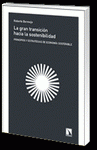 LA GRAN TRANSICIÓN HACIA LA SOSTENIBILIDAD