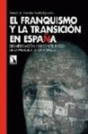 Imagen de cubierta: EL FRANQUISMO Y LA TRANSICION EN ESPAÑA