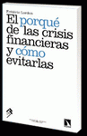 Imagen de cubierta: EL PORQUÉ DE LAS CRISIS FINANCIERAS Y CÓMO EVITARLAS