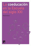 Imagen de cubierta: LA COEDUCACIÓN EN LA ESCUELA DEL SIGLO XXI