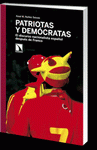 Imagen de cubierta: PATRIOTAS Y DEMOCRATAS