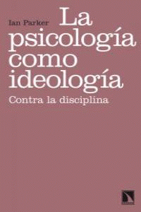 Cover Image: PSICOLOGIA COMO IDEOLOGIA,LA