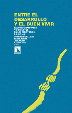 Imagen de cubierta: ENTRE EL DESARROLLO Y EL BUEN VIVIR