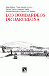 Imagen de cubierta: LOS BOMBARDEOS DE BARCELONA