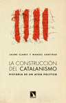 Imagen de cubierta: LA CONSTRUCCIÓN DEL CATALISMO
