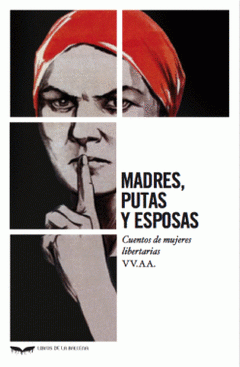 Imagen de cubierta: MADRES, PUTAS Y ESPOSAS