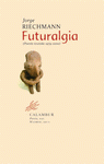  FUTURALGIA