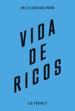 Cover Image: VIDA DE RICOS