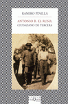 Imagen de cubierta: ANTONIO B. EL RUSO CIUDADANO DE TERCERA