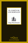  EL COMÚN DE LOS MORTALES