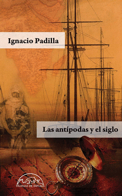 Imagen de cubierta: LAS ANTÍPODAS Y EL SIGLO