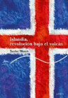 Imagen de cubierta: ISLANDIA, REVOLUCIÓN BAJO EL VOLCÁN
