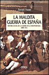 Imagen de cubierta: LA MALDITA GUERRA DE ESPAÑA
