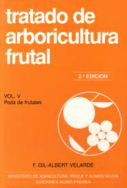 Imagen de cubierta: TRATADO DE ARBORICULTURA FRUTAL. VOL. V