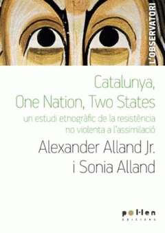  CATALUNYA, ONE NATION, TWO STATES