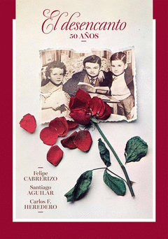 Cover Image: EL DESENCANTO: 50 AÑOS
