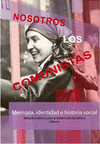 Imagen de cubierta: NOSOTROS LOS COMUNISTAS
