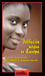 Imagen de cubierta: POBLACIÓN NEGRA EN EUROPA