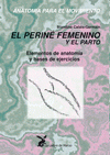 Imagen de cubierta: EL PERINE FEMENINO Y EL PARTO