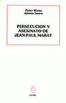  PERSECUCIÓN Y ASESINATO DE JEAN-PAUL MARAT