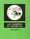  LAS CARABINAS DE GASTIBELTZA