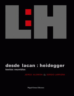 Imagen de cubierta: DESDE LACAN: HEIDEGGER
