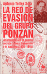  LA RED DE EVASION DEL GRUPO PONZÁN