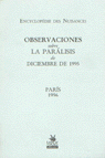 OBSERVACIONES SOBRE LA PARÁLISIS DE DICIEMBRE DE 1995 Cover Image: OBSERVACIONES SOBRE LA PARÁLISIS DE DICIEMBRE DE 1995