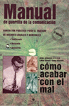 Imagen de cubierta: MANUAL DE GUERRILLA DE LA COMUNICACIÓN