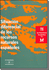 Imagen de cubierta: SITUACIÓN DIFERENCIAL DE LOS RECURSOS NATURALES ESPAÑOLES