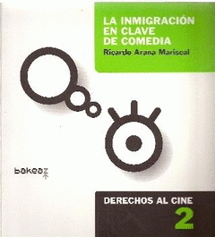 Imagen de cubierta: LA INMIGRACIÓN EN CLAVE DE COMEDIA