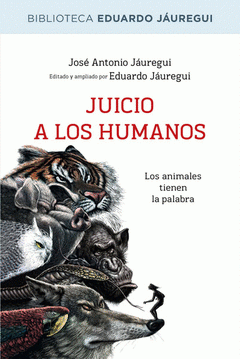 Imagen de cubierta: JUICIO A LOS HUMANOS