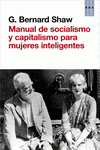 Imagen de cubierta: MANUAL DE SOCIALISMO Y CAPITALISMO PARA MUJERES INTELIGENTES