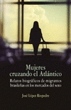 Imagen de cubierta: MUJERES CRUZANDO EL ATLÁNTICO