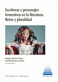  ESCRITORAS Y PERSONAJES FEMENINOS EN LITERATURA. RETOS Y PLURALIDAD